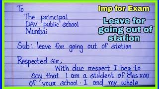 leave application for going out of station | application to the principal for going out of station