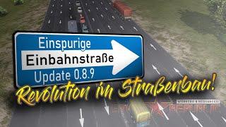 Update: Die einspurige Einbahnstraße als Revolution im Straßenbau