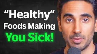 The Top 3 "Healthy" Foods Causing Weight Gain, Disease & Inflammation | Dr. Rupy Aujla