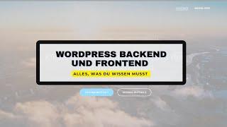 WordPress Backend & Frontend Tutorial: Alles, was du wissen musst