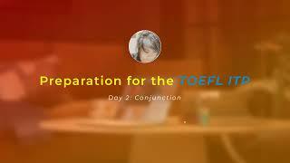 TOEFL ITP September 2024: Chapter 2 - Connector (Evening)