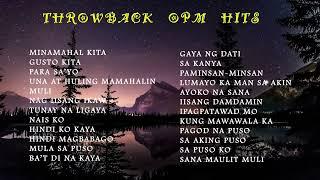 Throwback OPM Hits 2023 -  Alltime favorite OPM Love songs  90s 80s OPM songs