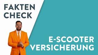 Faktencheck: Brauche ich eine E-Scooter-Versicherung?