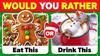 Would You Rather…? CHRISTMAS Edition  Quiz Blitz