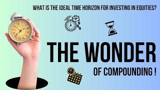 Understanding the Power of Compounding in Equity Investments