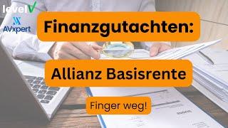 Allianz BasisRente InvestFlex Finanzgutachten (2024): 140.000€ zu wenig!