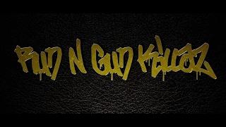 |Run N Gun Killaz|