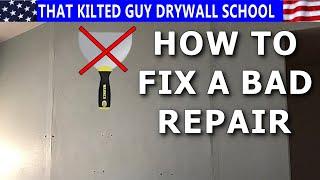 How to Fix a BAD Drywall Repair Job
