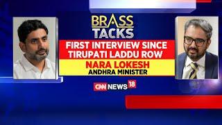 Tirupati Row | Andhra Pradesh Minister Nara Lokesh Exclusive Interview With CNN News18 | News18