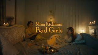 Mina Richman - Bad Girls