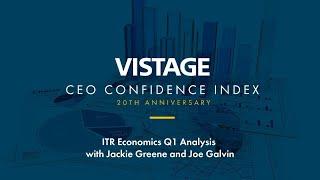 Q1 2024 Vistage CEO Confidence Index + ITR Economics Analysis with Jackie Greene & Joe Galvin