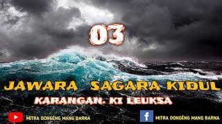 Dongeng Mang Barna. Jawara Sagara kidul eps 03