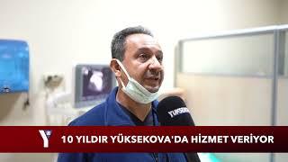 10 yıldır Yüksekova'da görev yapan doktor: İnsanların bana olan sevgisi beni buraya bağladı