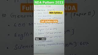 NDA EXAM Pattern | NDA Syllabus | NDA 1 2023 | NDA total Marks #nda #ndamaths #ndaexam