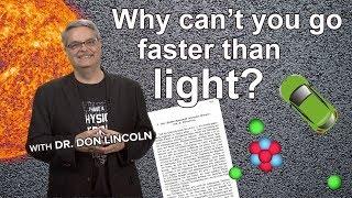 Why can't you go faster than light?