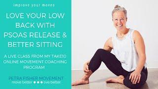 Psoas Release (Love Your Low Back & More)