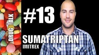 SUMATRIPTAN (IMITREX) - PHARMACIST REVIEW - #13