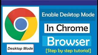 How To Enable Desktop Mode In Chrome