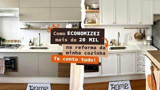 Reforma da Cozinha: Como ECONOMIZAR? DICAS IMPERDÍVEIS!