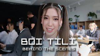 BOI TILI - M/V Behind The Scenes