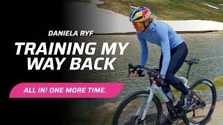 Daniela Ryf: Training my way back