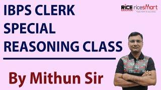 Reasoning Special Class By Mithun Thakur | IBPS Clerk | RICE Edu Banking