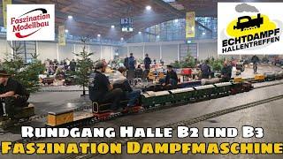 Rundgang Echtdampf Hallentreffen Halle B2 / B3 Faszination Modellbau 2024