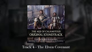 The Age of Calamitous - The Elven Covenant