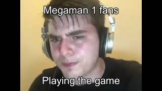 Classic Megaman Fans Be Like