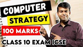 Computer 2025 Paper Pattern | How to Score 100 Marks | ICSE Class 10th 2025 Exam