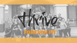 Thrive Forever Fit - Who Are We?