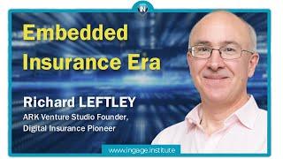 Embedded Insurance Era - Interview with Richard Leftley