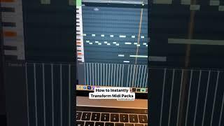 How to Instantly Transform Midi Packs