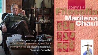 Olavo de carvalho Comenta o livro: Convite à filosofia (Marilena Chauí)