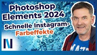 Photoshop Elements 2024: Farblooks für Social-Media-Fotos flexibel anwenden – so geht’s!