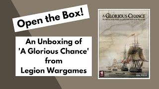 Open the Box! 'A Glorious Chance' from Legion Wargames | Unboxing