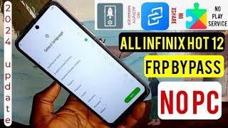 Infinix Hot 12 Play, Hot 12i ( X665b, X6816 ) Frp Bypass/Google Account Remove Without Pc | METHOD 2