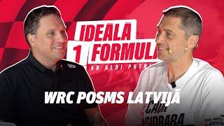 Ideālā 1. Formula ar Aldi Putniņu | Viesturs Kundziņš par WRC posmu LATVIJĀ!