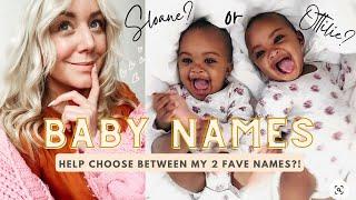 Picking Between Your Top Two BABY NAMES!!  35 Parents Ask The Baby Name Expert - THIS NAME OR THAT?!