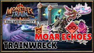 High Shards: I Need MOAR Echoes! | Monster Train: The Last Divinity