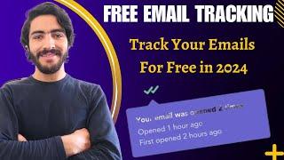 Free Email Tracking | Know When Your Email Has Been Read Gmail in 2024