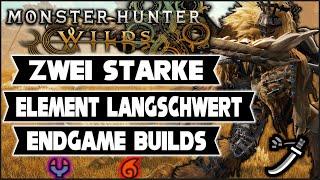 Zwei starke Langschwert Endgame Builds  - MH:Wilds