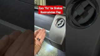 Cheap and Easy Solution for a Broken Recirculation Flap on a F-150 or Raptor