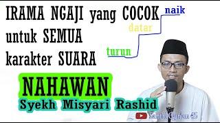 Belajar Irama Nahawan Syekh Misyari Rasyid | Ruhul Muhammad | Santri Quran 45