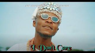 Testimony Jaga -  I Don't Care (Official Video)