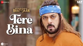 Tere Bina | Salman Khan | Kisi Ka Bhai Kisi Ki Jaan | Sajid & Wajid | Lyrical