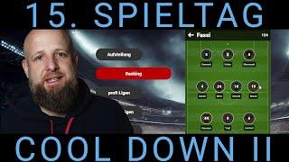 15. Spieltag - COOL DOWN II - Das ist meine größte Niederlage! #bundesliga #fussballmanager  #top11