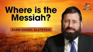 The Messiah will be Groomed in Arabia - Rabbi Daniel Glatstein