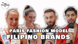 PARIS FASHION MODEL vs FILIPINO BRANDS #filipino