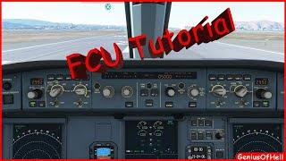 Tutorial für Einsteiger: MSFS A320neo FCU (Autopilot)